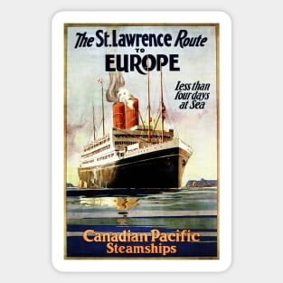 St Lawrence Route to EUROPE Less Than 4 Days at Sea Vintage Ship Sticker